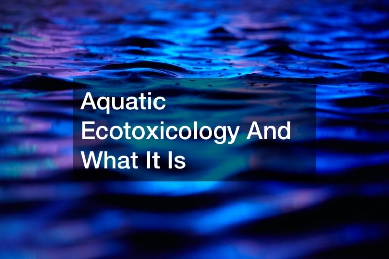 Aquatic Ecotoxicology And What It Is UNM Continuing Education